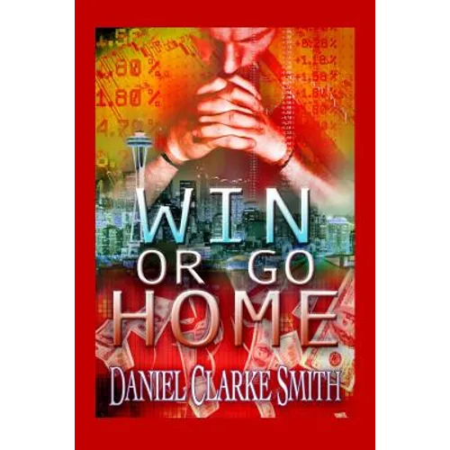Win or Go Home - Paperback