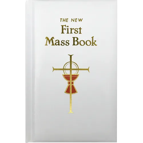 First Mass Book: An Easy Way of Participating at Mass for Boys and Girls - Hardcover