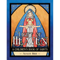 Light of Heaven: A Children's Book of Saints - Hardcover