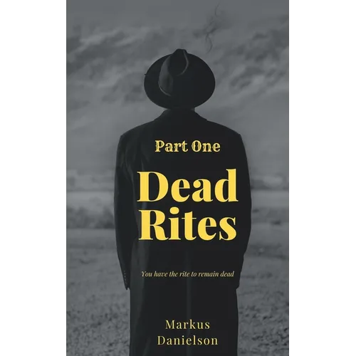 Dead Rites - Paperback
