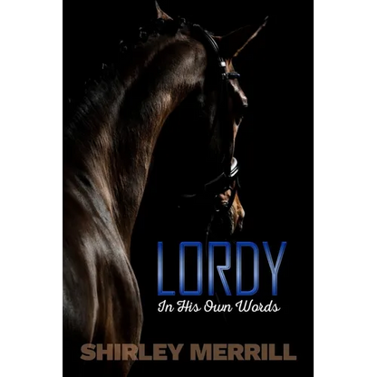 Lordy -- In His Own Words - Paperback