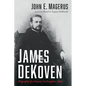 James DeKoven - Hardcover