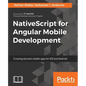 NativeScript for Angular Mobile Development - Paperback