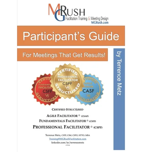 Participant's Guide: for Meetings That Get Results - Paperback