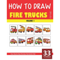 How to Draw Fire Trucks for Kids - Volume 1 - Paperback