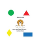 Buster The Dog Learns About Shapes and Colors - Paperback