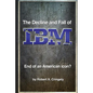 The Decline and Fall of IBM: End of an American Icon? - Paperback