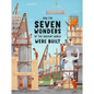 How the Seven Wonders of the Ancient World Were Built - Hardcover