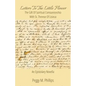 Letters To The Little Flower - The Gift of Spiritual Companionship With St. Therese of Lisieux - Paperback