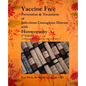 Vaccine Free: Prevention and Treatment of Infectious Contagious Disease with Homeopathy - Paperback