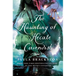 The Haunting of Hecate Cavendish - Hardcover