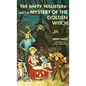 The Happy Hollisters and the Mystery of the Golden Witch: HARDCOVER Special Edition - Hardcover