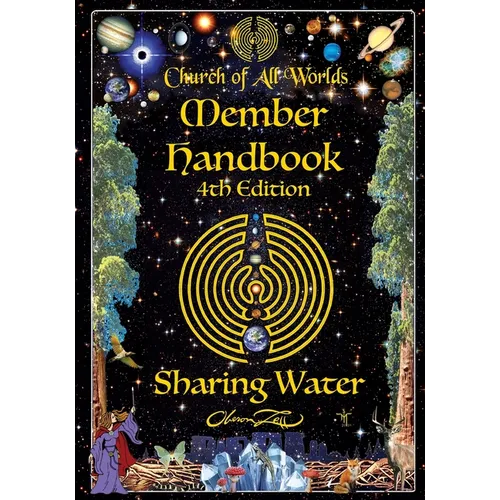 Sharing Water: Church of All Worlds Member handbook - Paperback