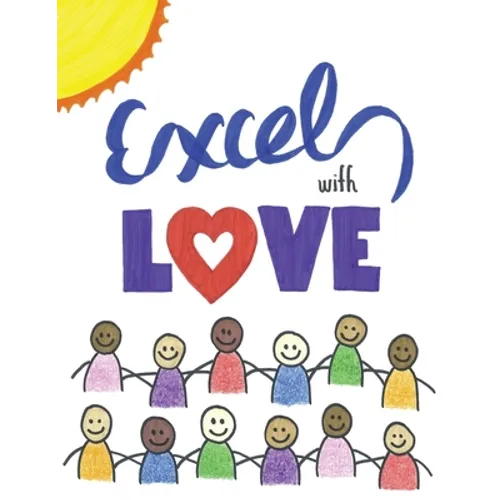 Excel with Love - Paperback