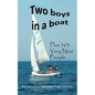 Two boys in a boat: with 563 Very Nice People - Paperback