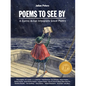 Poems to See by: A Comic Artist Interprets Great Poetry - Hardcover