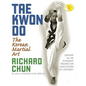 Tae Kwon Do - Paperback