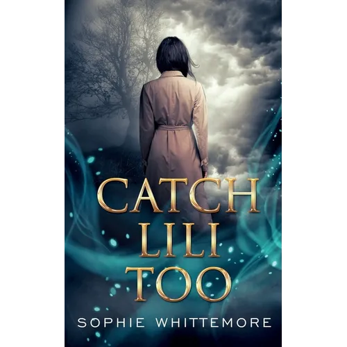 Catch Lili Too - Paperback