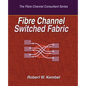 Fibre Channel Switched Fabric - Paperback