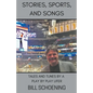Stories, Sports, and Songs - Paperback