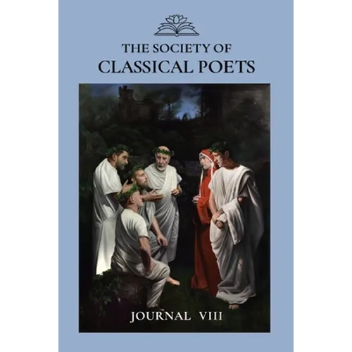 The Society of Classical Poets Journal VIII - Paperback