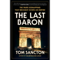 The Last Baron: The Paris Kidnapping That Brought Down an Empire - Hardcover