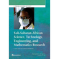 Sub-Saharan African Science, Technology, Engineering, and Mathematics Research - Paperback