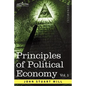 Principles of Political Economy - Volume 1 - Paperback
