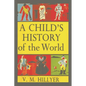 A Child's History of the World - Paperback
