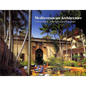 Mediterranean Architecture: A Sourcebook of Architectural Elements - Hardcover
