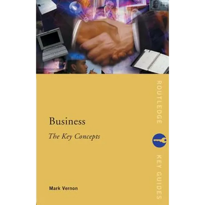 Business: The Key Concepts - Paperback