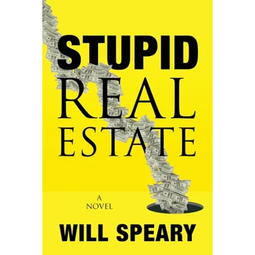 Stupid Real Estate - Paperback