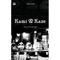Kami and Kaze: a Story of Occupied Japan - Paperback