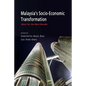 Malaysia's Socio-Economic Transformation: Ideas for the Next Decade - Paperback