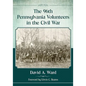 The 96th Pennsylvania Volunteers in the Civil War - Paperback
