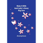 Make It With Aunt Lydia's Heavy Rug Yarn - Paperback