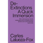 De-Extinctions: A Quick Immersion - Paperback