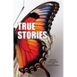True Stories: The Narrative Project, Volume VIII - Paperback