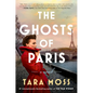 The Ghosts of Paris - Hardcover