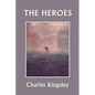 The Heroes, Illustrated Edition (Yesterday's Classics) - Paperback