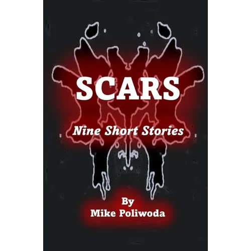 Scars: Nine Short Stories - Paperback