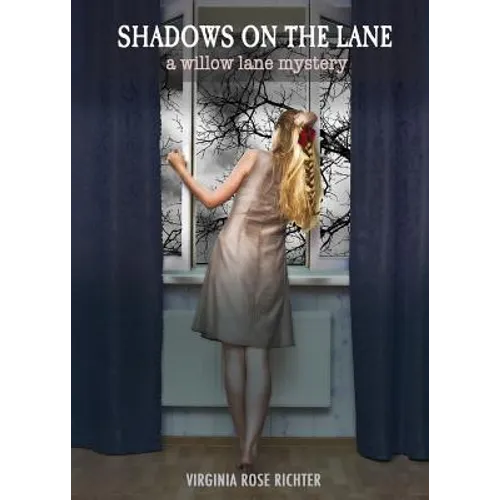 Shadows On The Lane: (A Willow Lane Mystery, #3) - Paperback