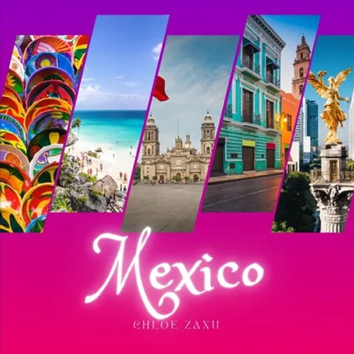 Mexico: A Beautiful Print Landscape Art Picture Country Travel Photography Meditation Coffee Table Book - Paperback
