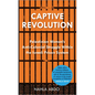 Captive Revolution: Palestinian Women's Anti-Colonial Struggle within the Israeli Prison System - Paperback