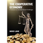 The Cooperative Economy: A Solution to Societal Grand Challenges - Paperback