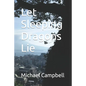 Let Sleeping Dragons Lie - Paperback