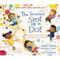 The Smallest Spot of a Dot: The Little Ways We're Different, the Big Ways We're the Same - Hardcover