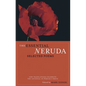 The Essential Neruda: Selected Poems - Paperback