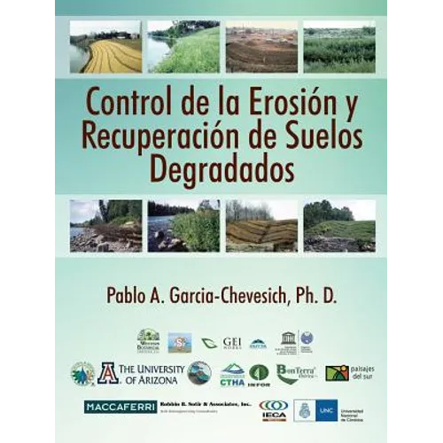 Control de la Erosion y Recuperacion de Suelos Degradados - Paperback