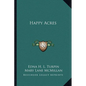 Happy Acres - Paperback